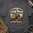 Barrel Proof & Smoke Approved T-Shirt — Whiskey Barrel Distillery Tee