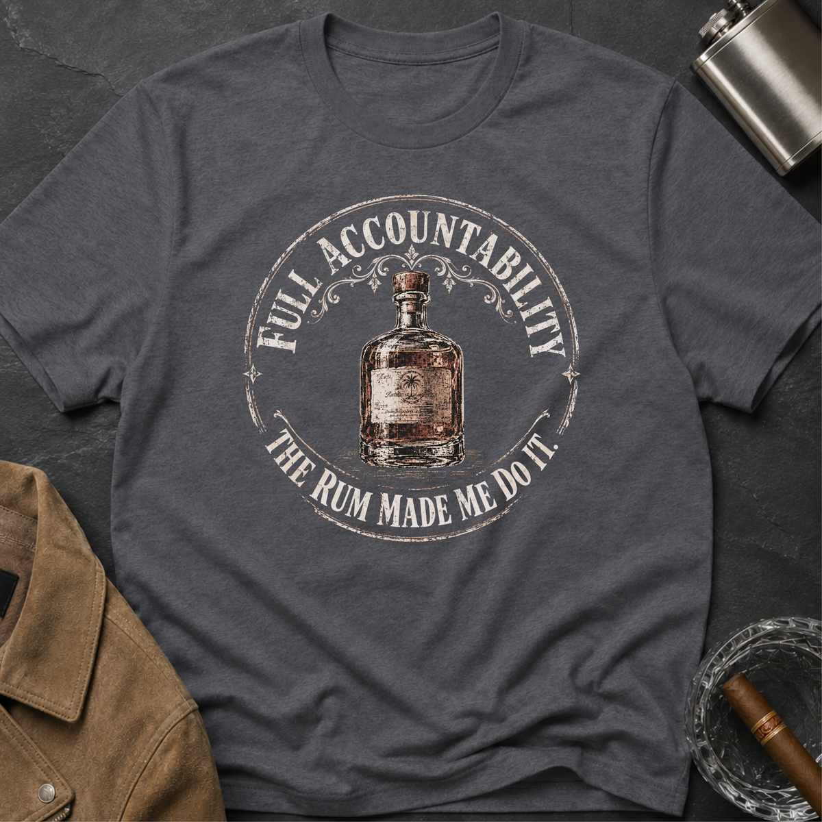 Full Accountability "The Rum Made Me Do It" T-Shirt