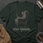 Still Thinking Vintage Armchair T-Shirt