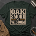 Oak Smoke & Wisdom T-Shirt