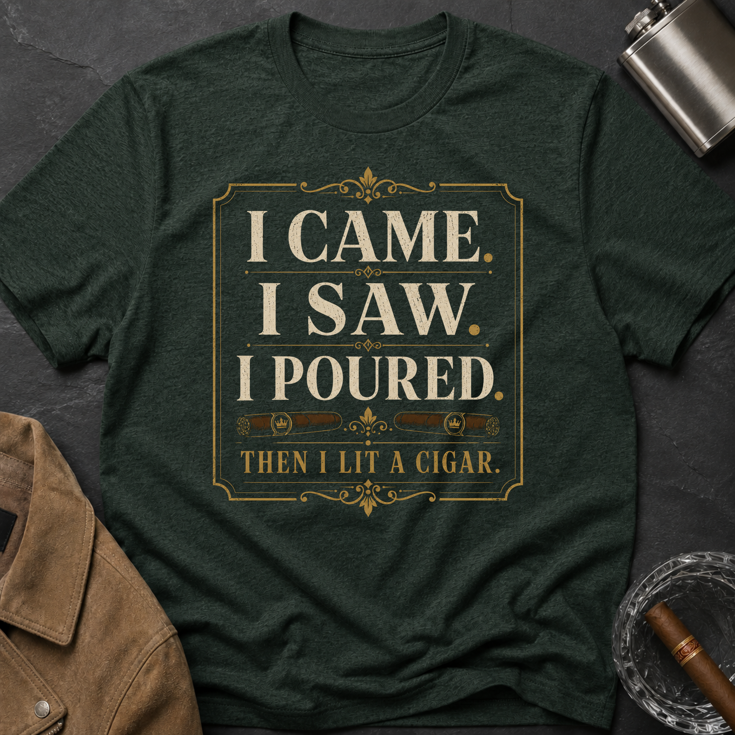 I Came. I Saw. I Poured. T‑Shirt