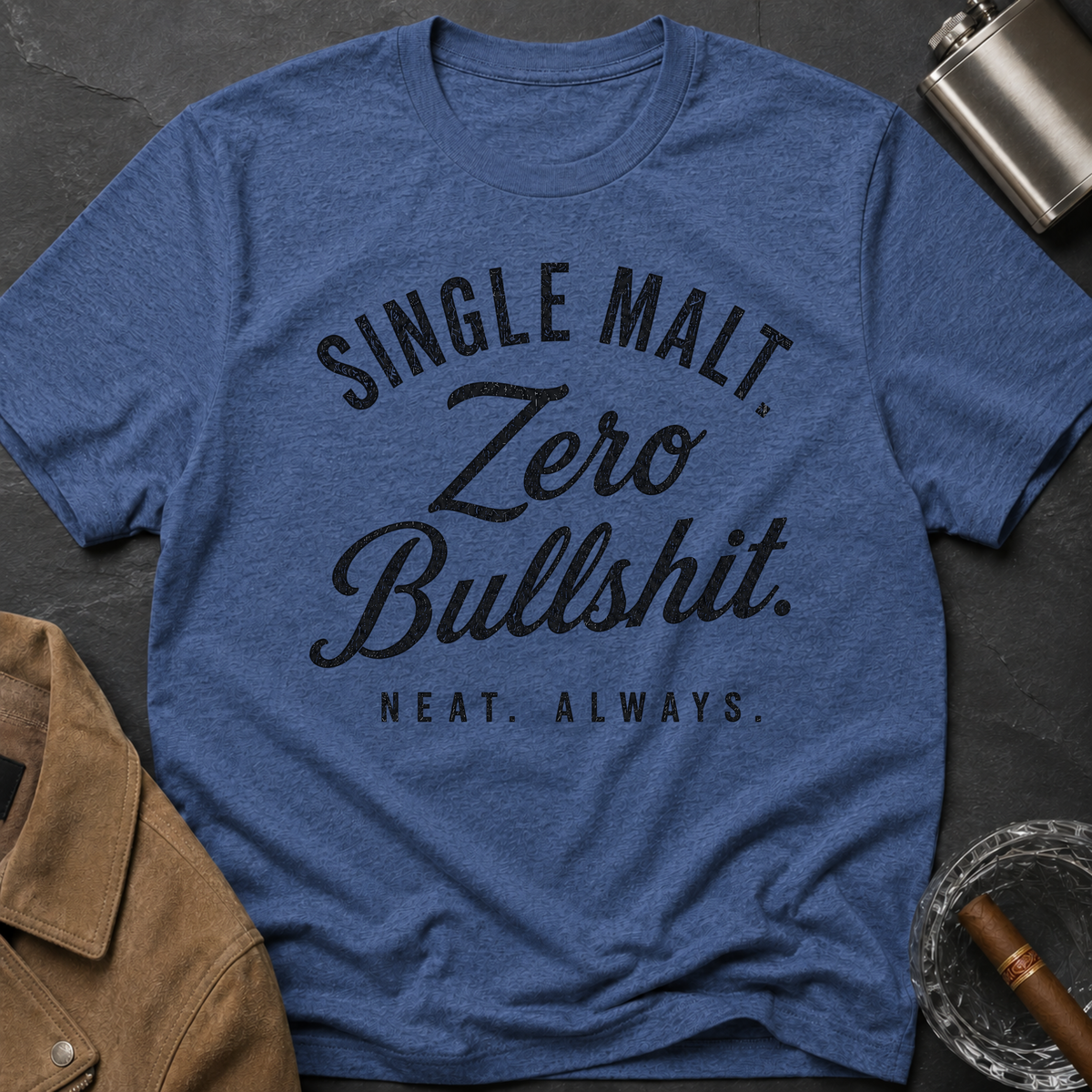 Single Malt, Zero Bullshit T-Shirt