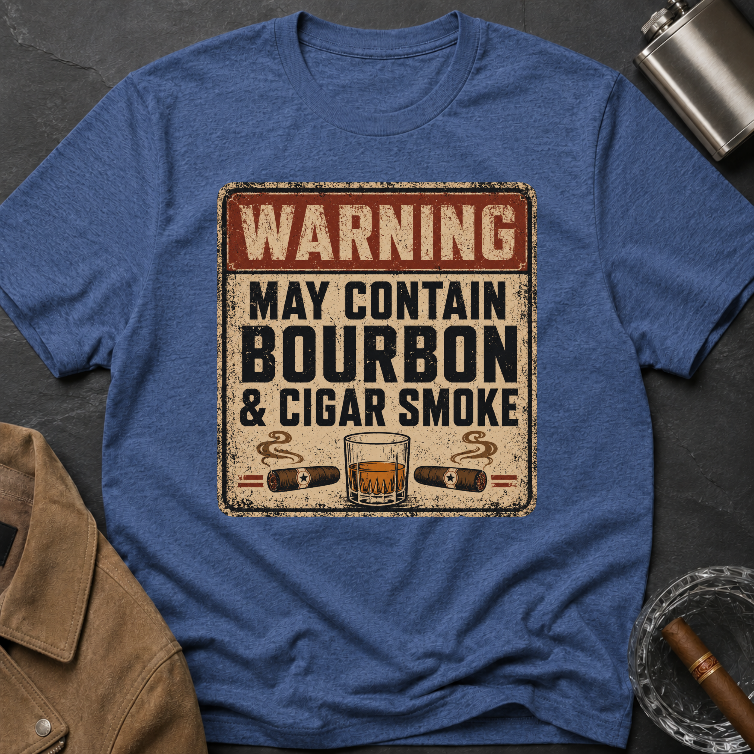 Warning: May Contain Bourbon & Cigar Smoke T-Shirt