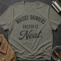 Whisky Drinkers Prefer T-Shirt