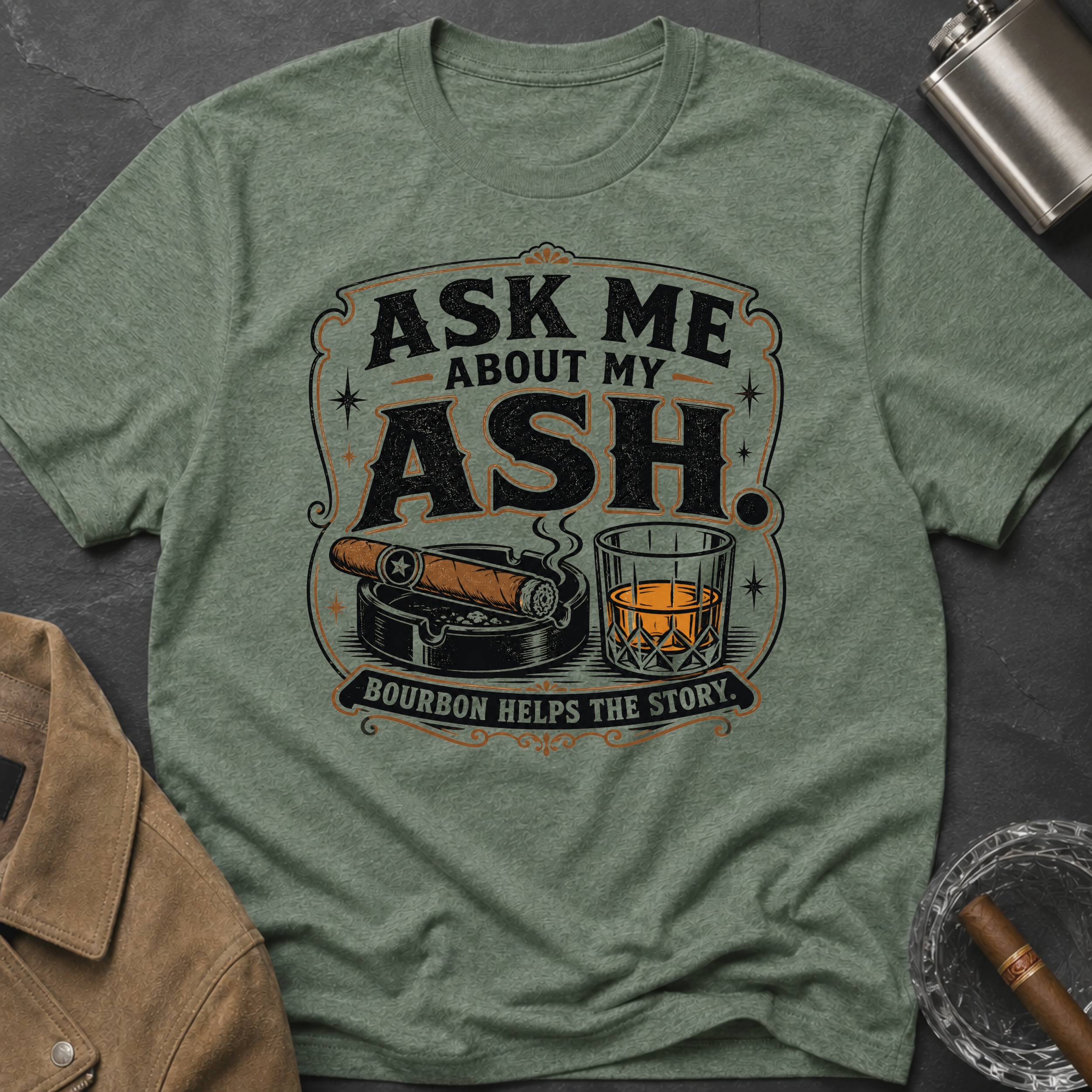 Ask Me About My Ash T-Shirt