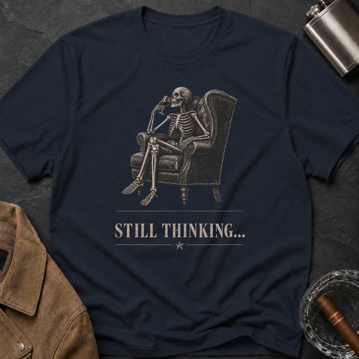 Still Thinking Skeleton Wine T-Shirt