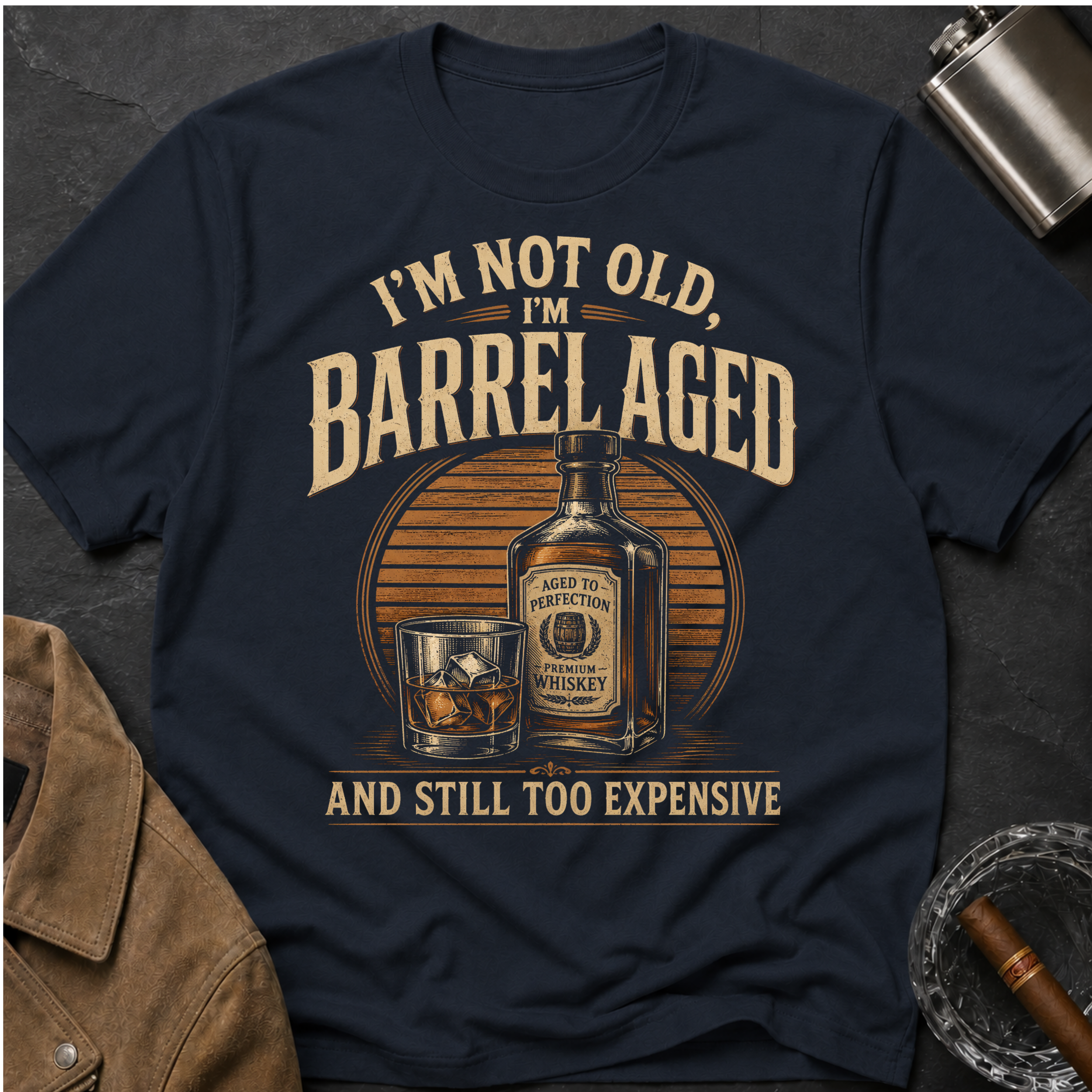 I'm Not Old Barrel Aged T-Shirt