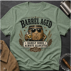 Barrel Aged T-Shirt — "Barrel Aged: Rarely Sober, Always Allocated" Vintage Whiskey Tee