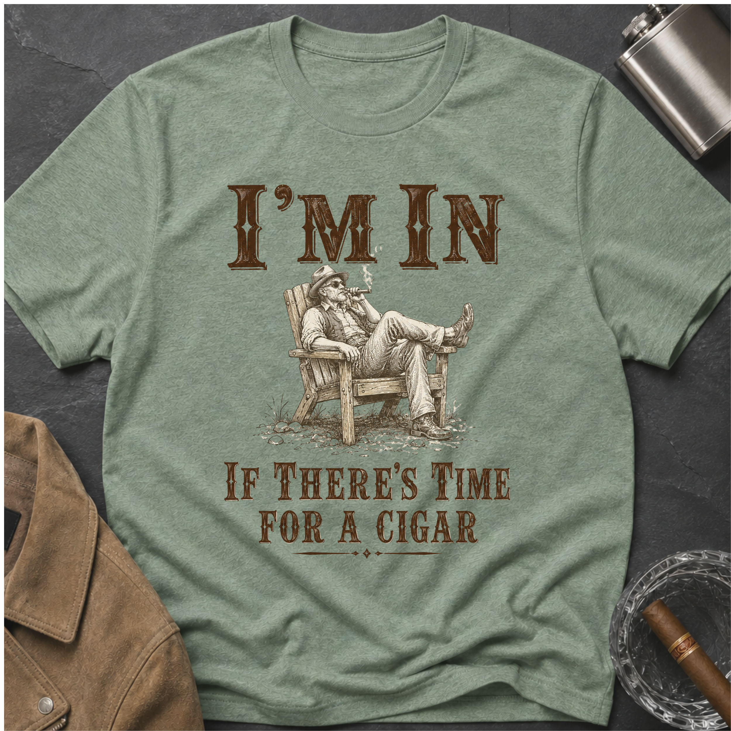 "I'm In If There's Time For A Cigar" Relaxing T‑Shirt