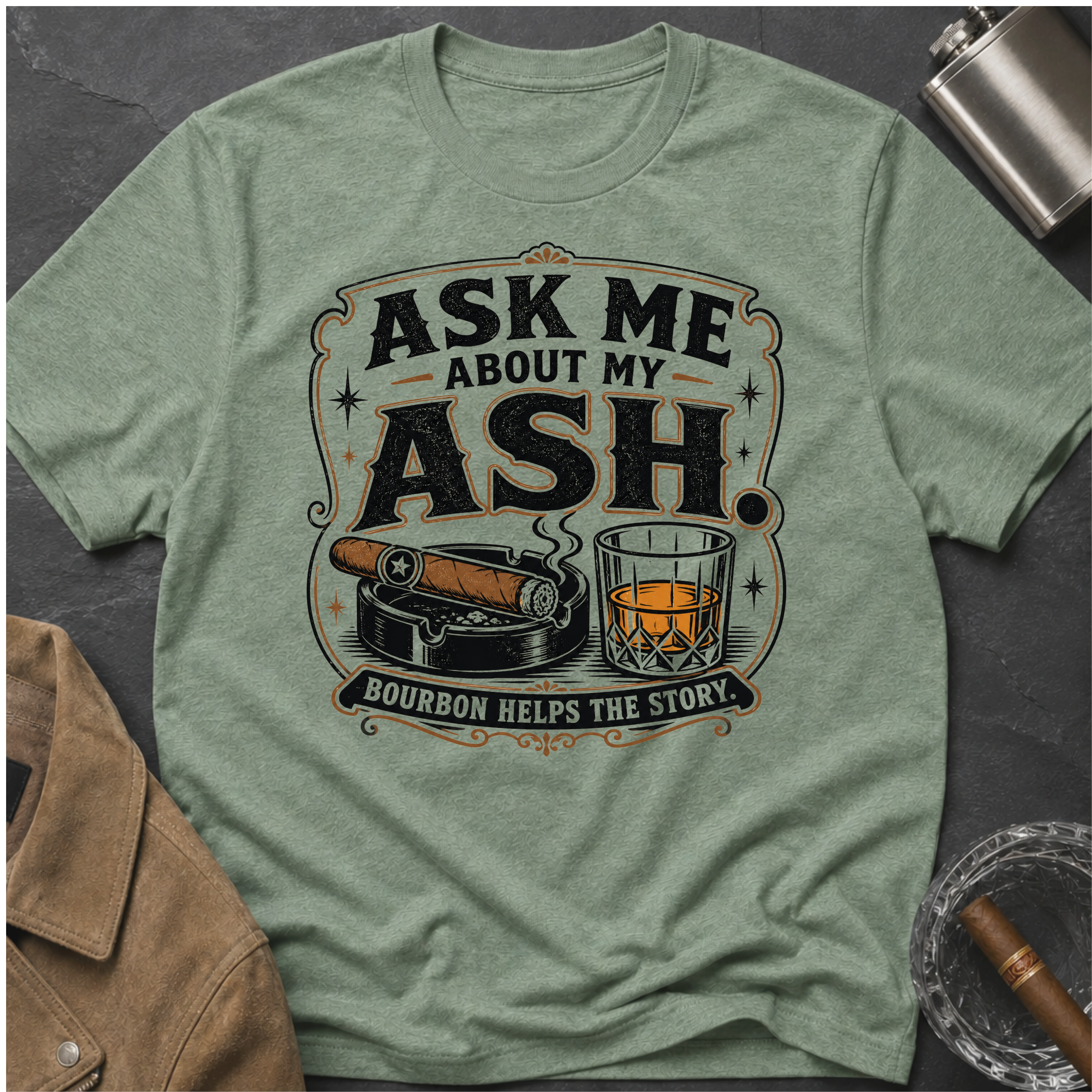 Ask Me About My Ash T-Shirt