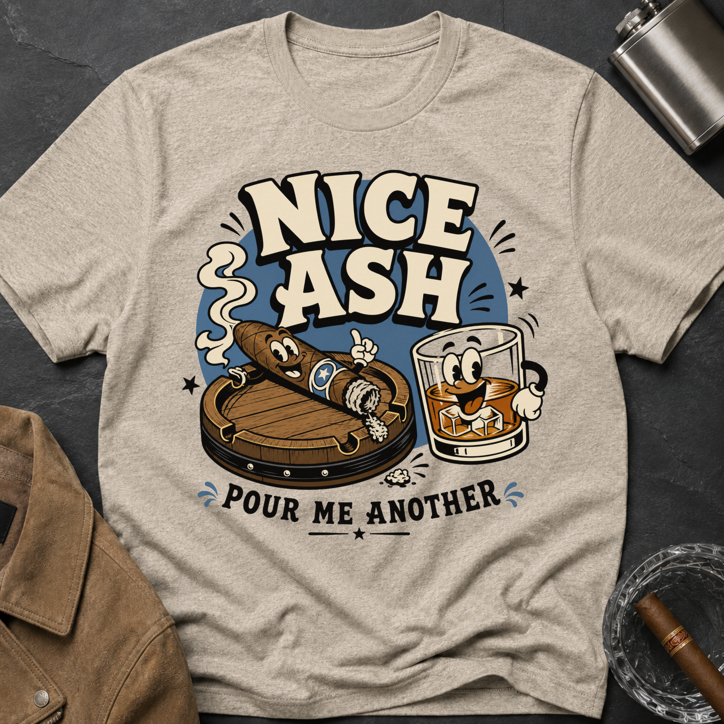 Nice Ash T-Shirt — Retro Cigars & Whiskey Graphic Tee