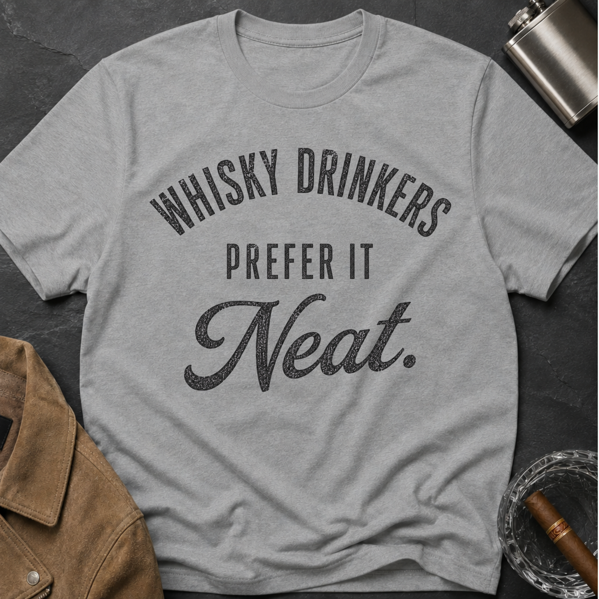 Whisky Drinkers Prefer T-Shirt