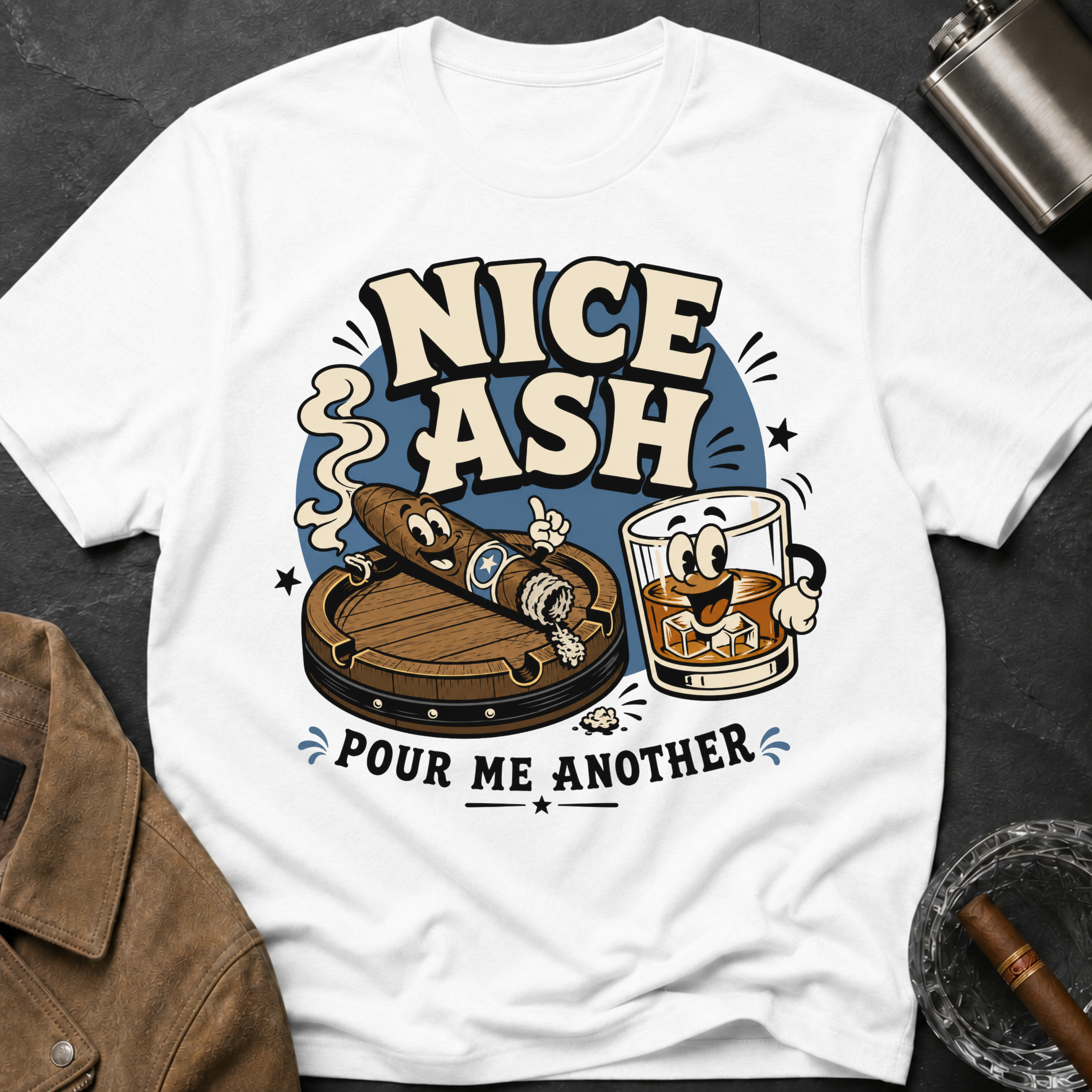 Nice Ash T-Shirt — Retro Cigars & Whiskey Graphic Tee